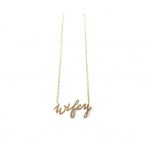 Wifey Necklace 